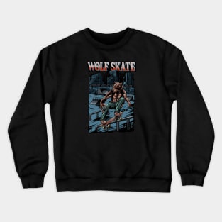 Wolf Skate! T-shirt Crewneck Sweatshirt